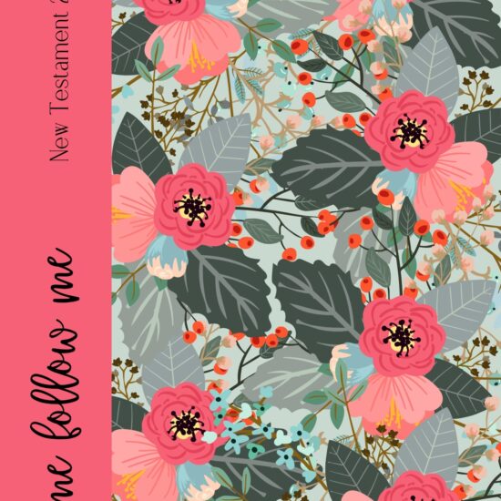 come follow me new testament 2023 study guide pink flower
